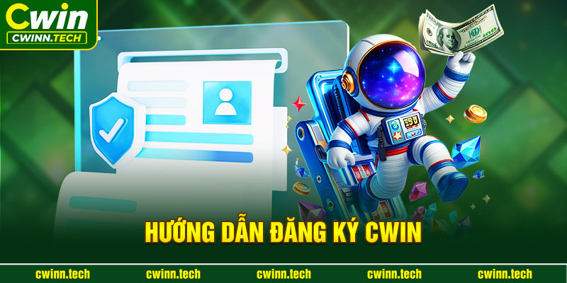 huong-dan-dang-ky-cwin